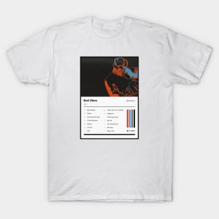 Bad Vibes Tracklist T-Shirt